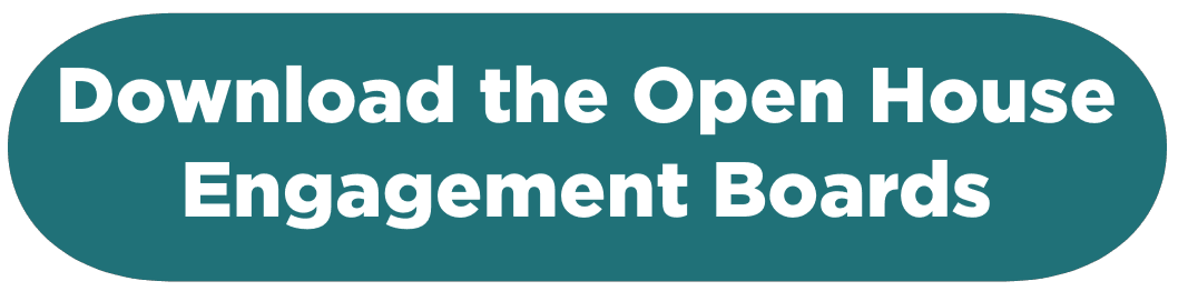 Download the Open House Engagement Boards Opens in new window